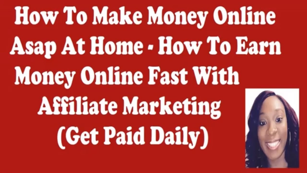 How To Make Money Online Affiliate Marketing At Home Asap Make Money how-to-make-money-online-affiliate-marketing-at-home-asap-make-money