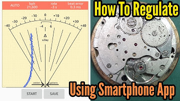How To Regulate a Watch with Android Smartphone Timegraperher apps