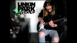 GIVEN UP (Linkin Park guitar cover)