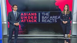 Asians Under Attack: The Bay Area Reacts