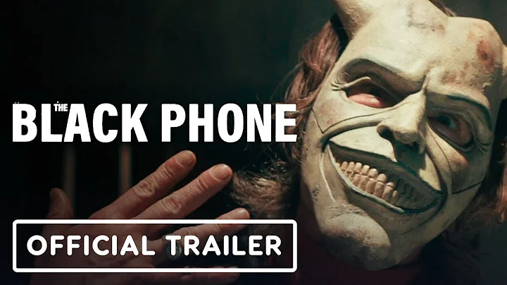 The Black Phone - Official Trailer (2022) Ethan Ha...