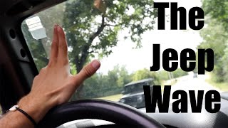 The Jeep Wave