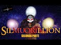 IL SILMUORILLION - SECONDA PARTE image