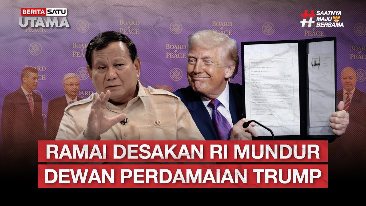 🔴 LIVE | Ramai Desakan RI Mundur Dewan Perdamaian Trump - Beritasatu Utama