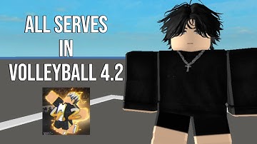 ALL SERVES IN VOLLEYBALL 4.2