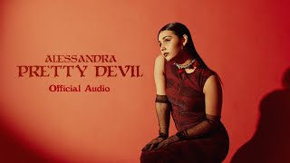 Alessandra - Pretty Devil Official Audio