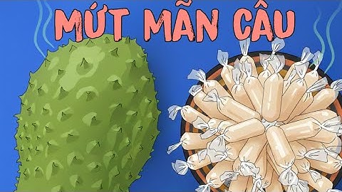 Cùng mình làm món mứt mãn cầu ăn Tết nha