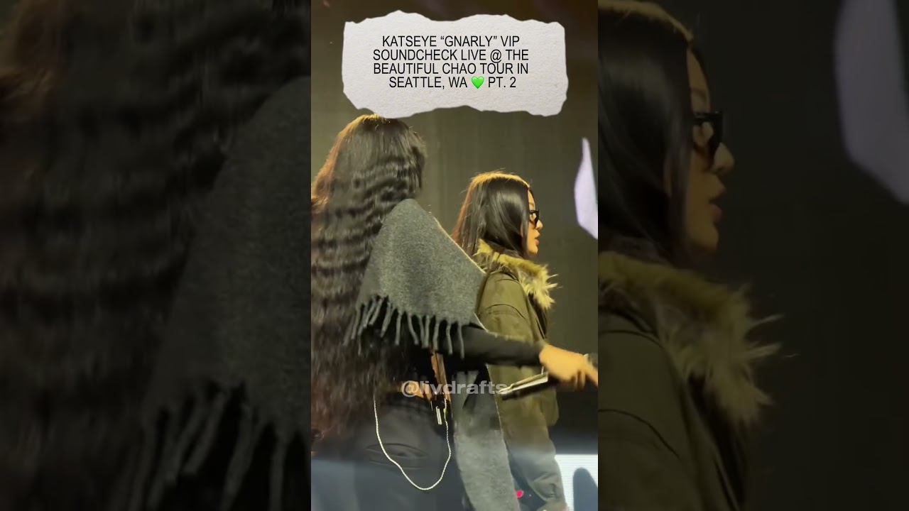 KATSEYE “Gnarly“ VIP Soundcheck Live @ The Beautiful Chaos Tour in Seattle, WA 💚✨💫⭐️🥪🌟 pt. 2