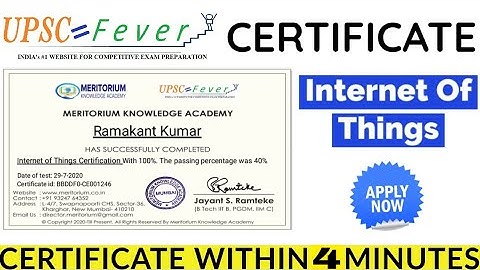 Internet Of Things | UPSC FEVER Certificate | Free Quiz Certificate | Get Certificate Within 4 Min
