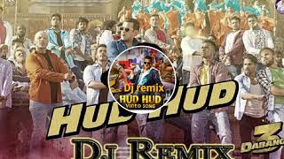 Hud Hud Dabbang  Dj Song Remix  Dabbang 3 Dj Salman Khan