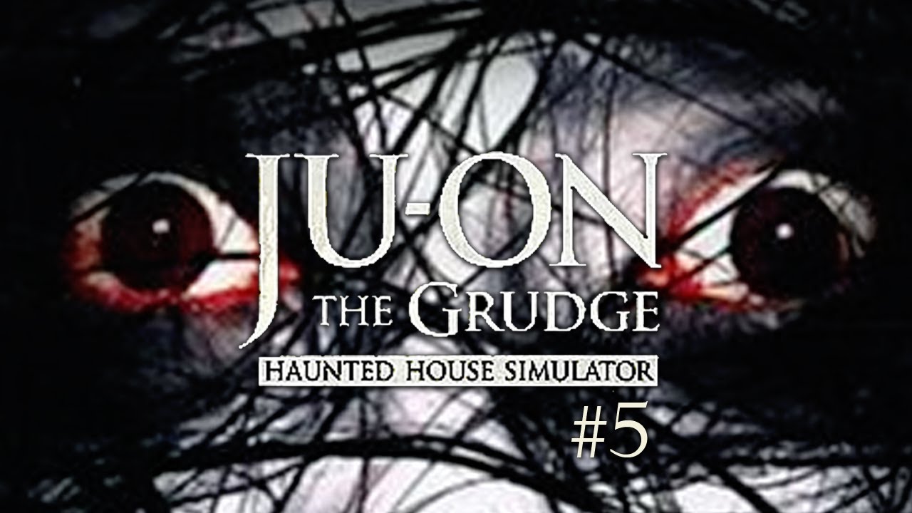 Horror, Funny] Ju On The Grudge (PC) - Part 5 - YouTube
