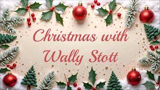 Christmas with Wally Stott