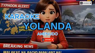 YOLANDA 🎤 | WARAY AMENUDO KARAOKE | WITH LYRICS | SGTstation