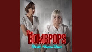 Video-Miniaturansicht von „The Bombpops - Double Arrows Down“