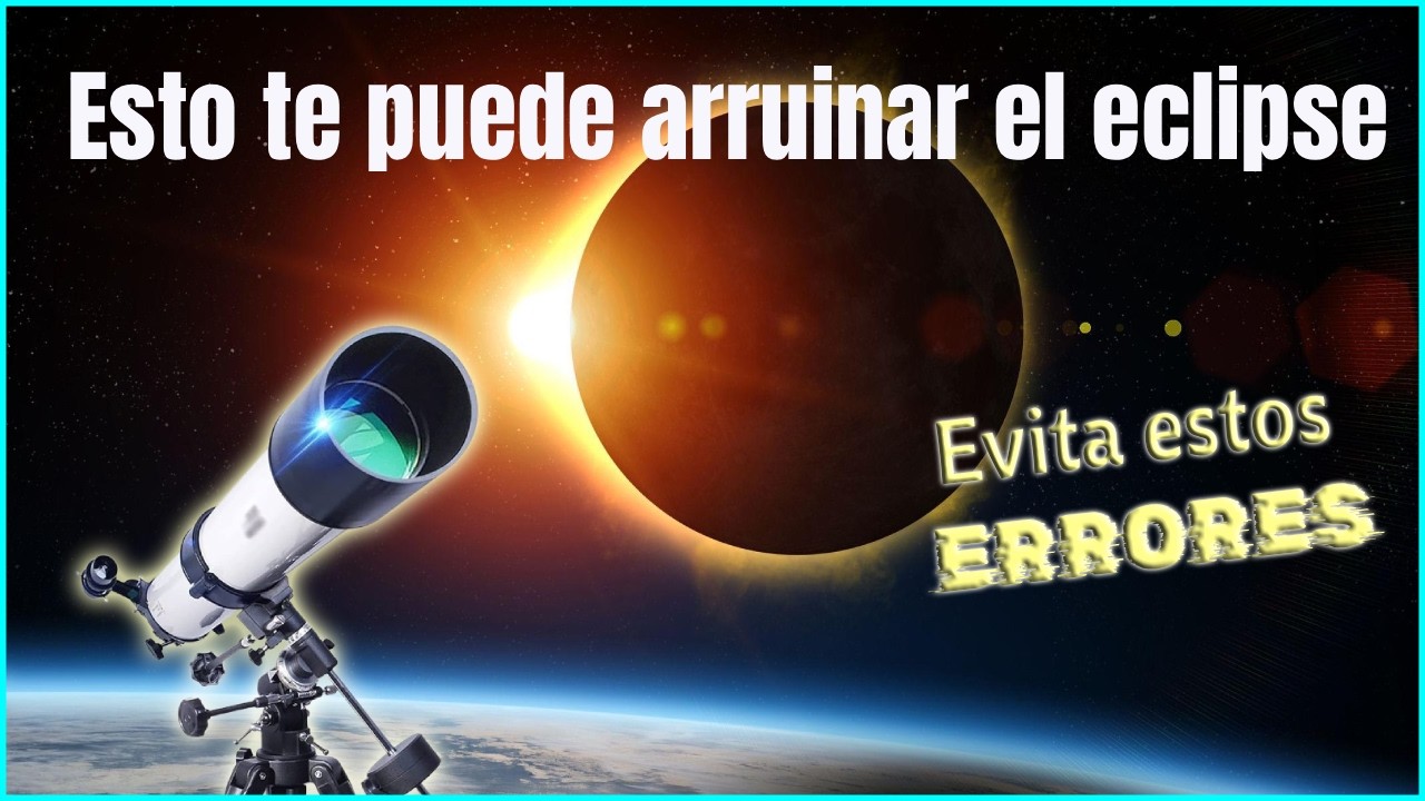 Portada del vídeo: Te puedes perder el eclipse total de Sol si haces esto