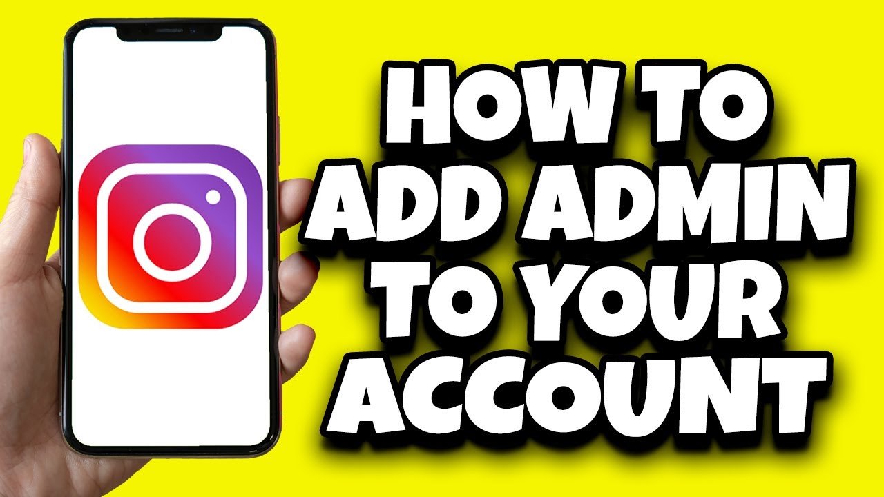 How To Add An Admin On Instagram Account (Easily) - YouTube