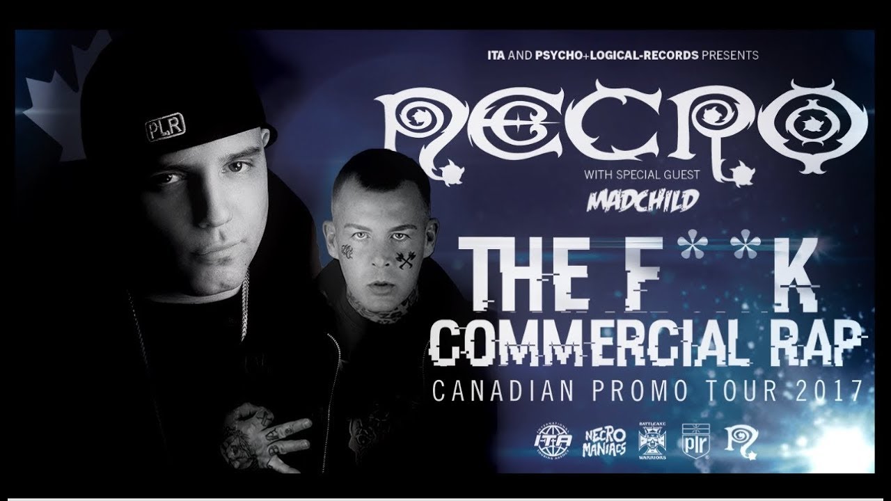 NECRO Canada F**k Commercial Rap Tour Promo Video w/ MADCHILD 2017