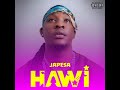 Japesa - HAWI ( Official Audio)