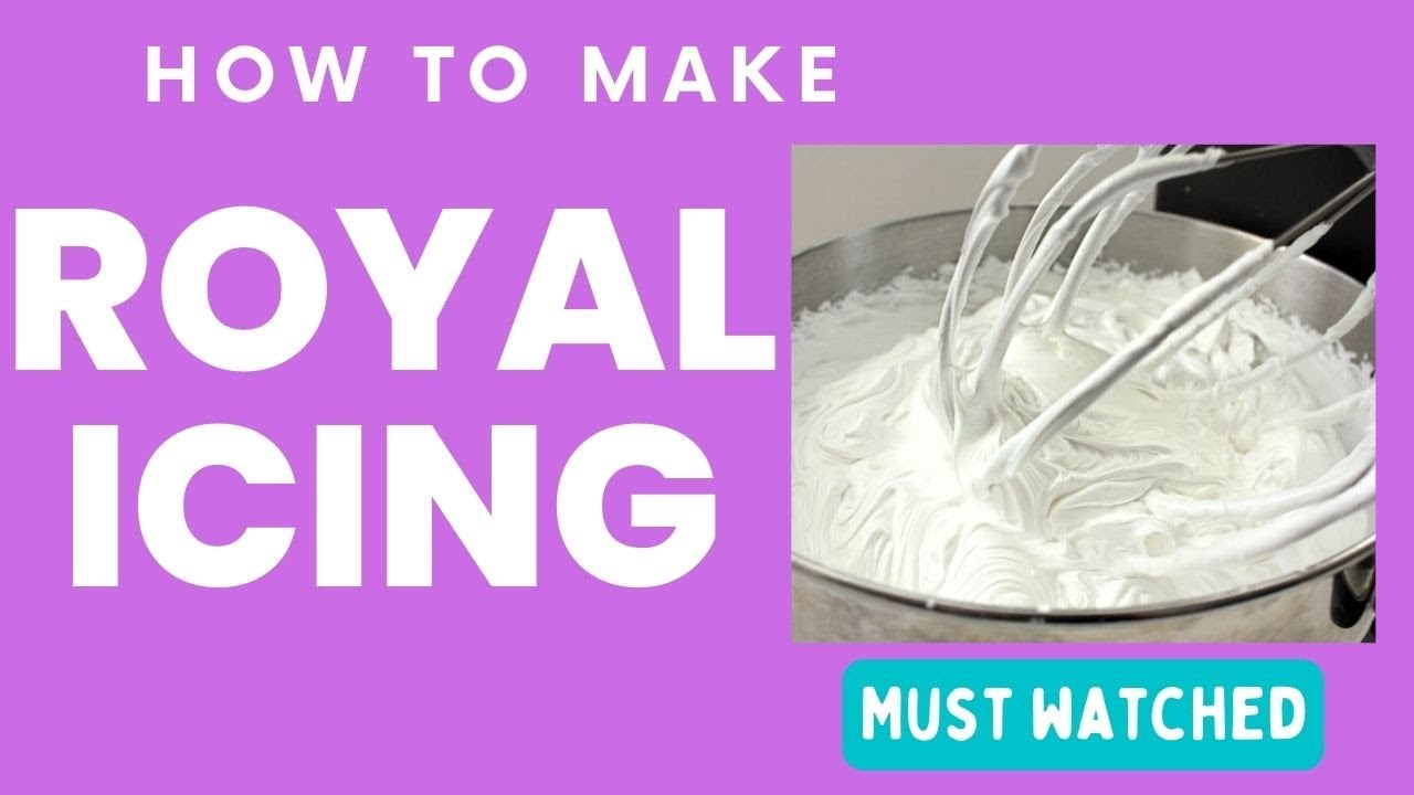 HOW TO MAKE ROYAL ICING YouTube