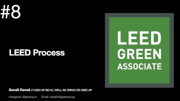 LEED Process: Complete Guide | LEED v4 Green Associate Exam Prep