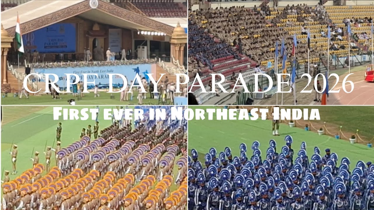 CRPF Day Parade 2026,first ever in Northeast India 🇮🇳 