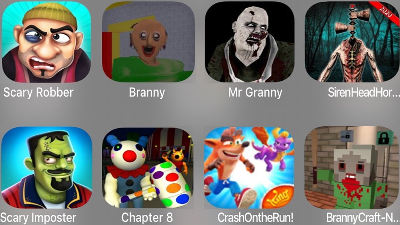 Branny,Scary Robber,Mr Granny,Siren Head Horror,Scary Imposter,Piggy Chapter 8,Crash On The Run,...