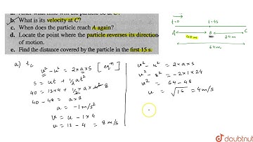 A particle moving with uniform acceleration along a straight line `ABC` rosses point `A` at `t=0...