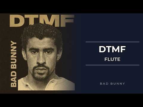 DtMF (Flute - Easy & Standard Versions) - Bad Bunny