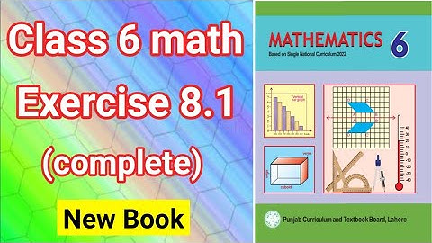 Class 6 Maths Exercise 8.1 | Class 6 Maths Chapter 8 Exercise 8.1 | 6th Class Maths Exercise 8.1