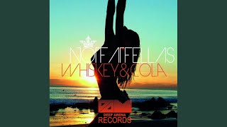 Whiskey & Cola - NotFatFellas