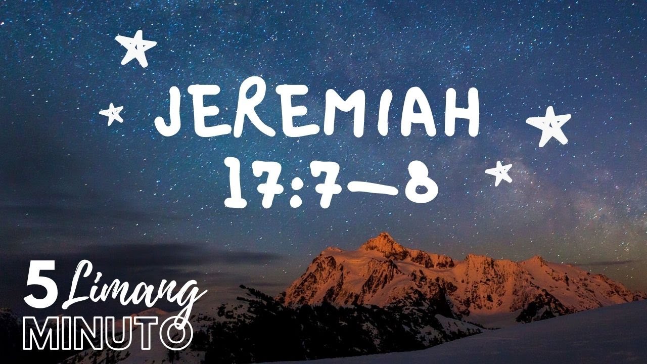 CONFIDENCE TRUST AND HOPE : JEREMIAH 17:7-8