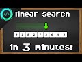 Learn linear search in 3 minutes 