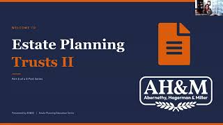 Advanced Trusts Explained: Strategies, Considerations, and How They Work | Estate Planning Webinar