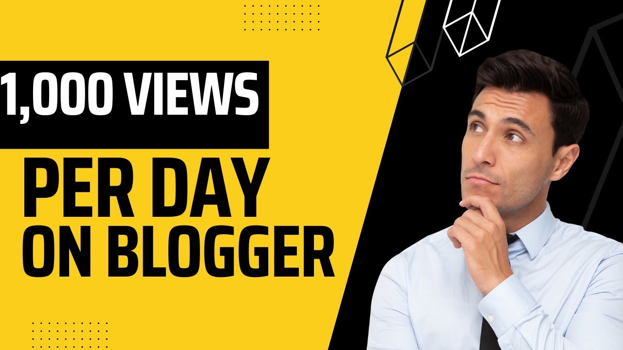 Unlocking Blogger Success How To Get 1 000 Daily Views YouTube unlocking-blogger-success-how-to-get-1-000-daily-views-youtube
