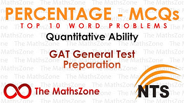 Percentage - Word Problems | MCQs | Quantitative Ability | NTS GAT General Test