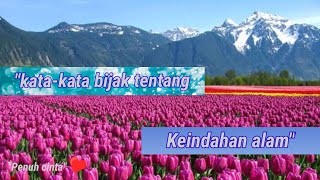 kata-kata bijak tentang keindahan alam #Andi ipuv official