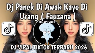 Download lagu DJ PANEK DI AWAK KAYO DI URANG || DJ SINGKEK ALAH DI ULEH SAYUK ALAH DISAMBUNG VIRAL TIKTOK 2026 !
