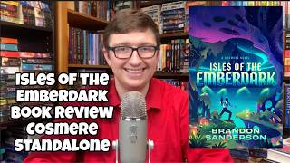 Isles of the Emberdark Book Review (Cosmere Secret Project #5)