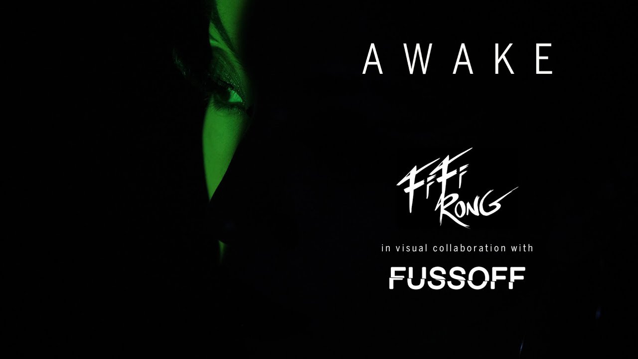 Watch Fifi Rong - Awake (Official Video) on YouTube Watch Fifi Rong - Awake (Official Video) on YouTube