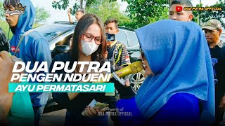 PENGEN NDUENI - VOC. AYU PERMATASARI || DUA PUTRA || DESA KEDOKAN WUNGU - LIMPAS