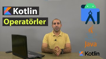 Kotlin Operatörler (Arithmetic,Assignment,Unary,Relational,Logical) 4K