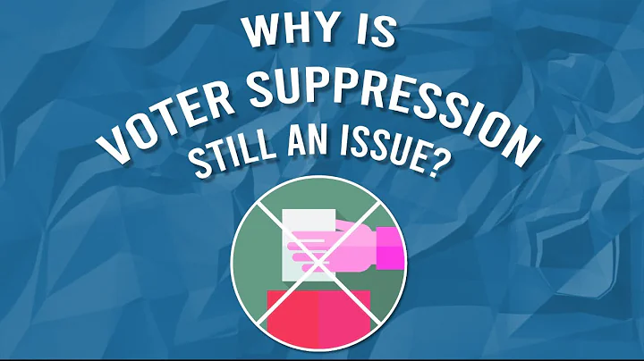 Election 2020: Why is Voter Suppression Still an Issue?