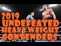 UNDEFEATED  Heavy Hitters Of Heavyweight  2019