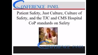 Patient Safety Issues in Hospitals - TJC and CMS Hospital CoP Standards on Safety