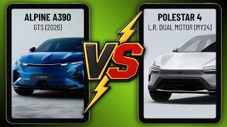 Player Profile Alpine A390 GTS (2026) vs Polestar 4 Long Range Dual Motor (2024) 😮😋
