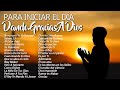 MUSICA CRISTIANA PARA SENTIR LA PRESENCIA DE DIOS - HERMOSAS ALABANZAS CRISTIANAS DE ADORACION 2022