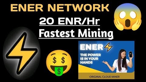 New Fastest, Free & Strong Mobile Mining Crypto #Ener_Network Full Details