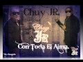 Chuy Jr Con Toda El Alma