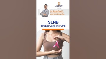 Sentinel Lymph Node Biopsy (SLNB) in Breast Cancer Treatment – Expertise by Dr. Rajesh Goud E