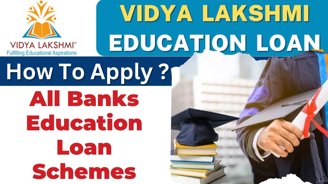Vidya Lakshmi Education Loan Vidyalakshmi Education Loan Apply Online Vidya Lakshmi Education Loan Vidyalakshmi Education Loan Apply Online